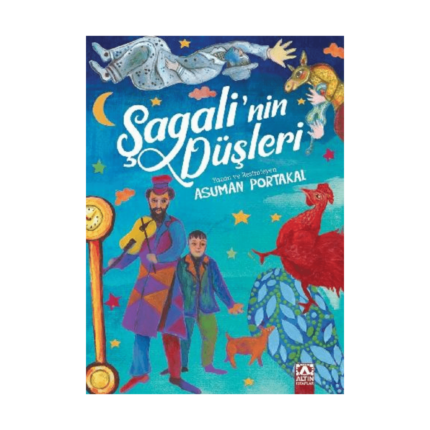 Şagalinin Düşleri