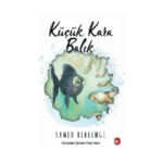 Küçük Kara Balık Ciltsiz