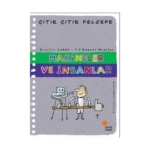 Çıtır Çıtır Felsefe Makineler Ve İnsanlar