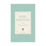 Kırık Hayatlar - Bilge Kültür Sanat