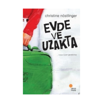 Evde Ve Uzakta