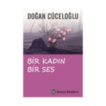 Bir Kadın Bir Ses