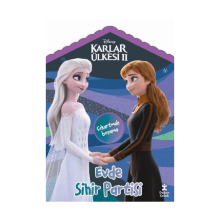 Disney Karlar Ülkesi 2 - Evde Sihir Partisi Çıkartmalı Boyama Kitabı