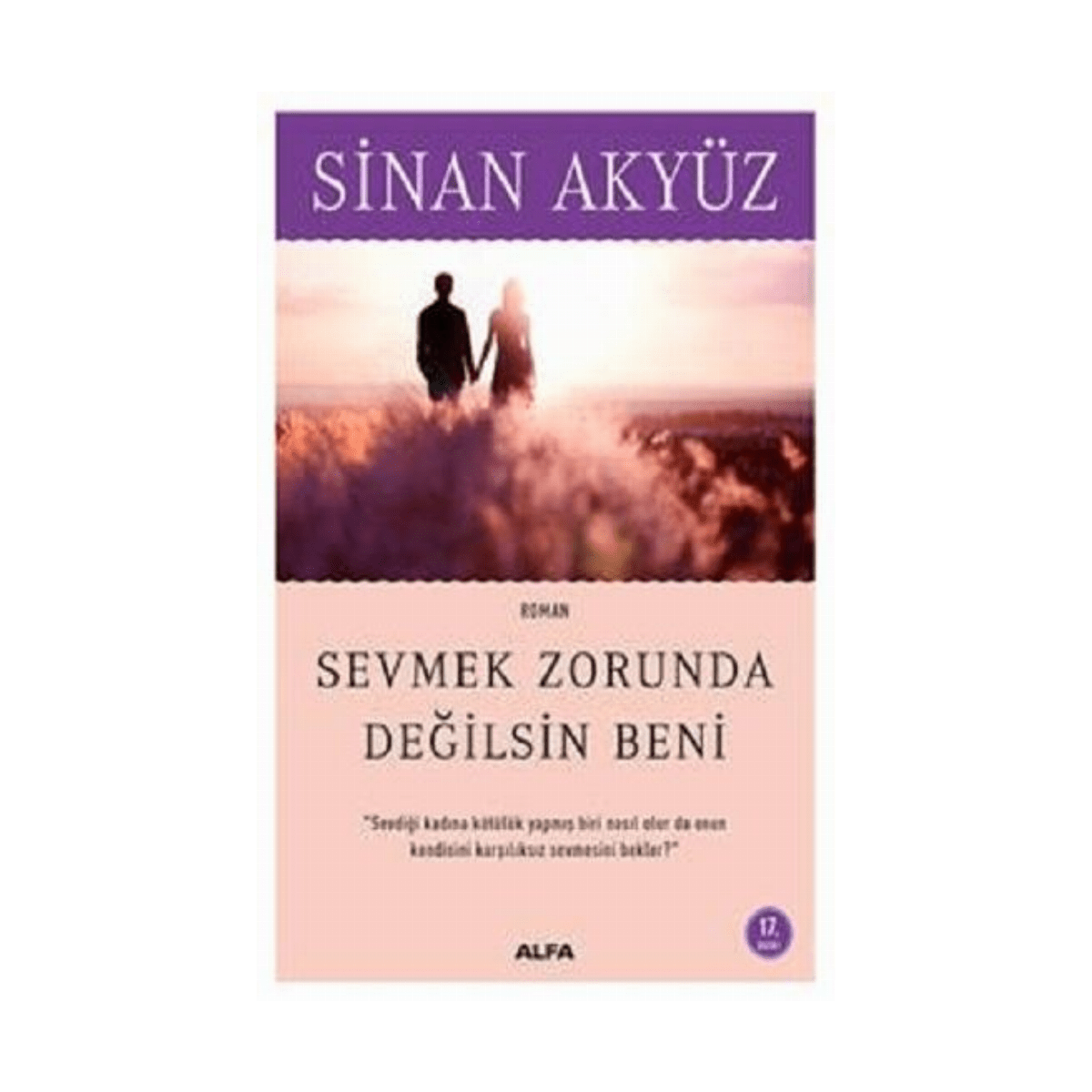 25267-sevmek-zorunda-degilsin-beni-1-1.png Sevmek Zorunda Değilsin Beni - Görsel 1