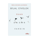 Duan Kadar Varsın