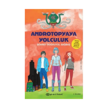Androtopyaya Yolculuk - Epsilon Yayınevi