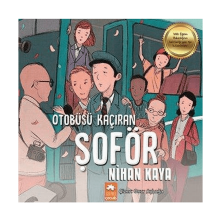 Otobüsü Kaçıran Şoför