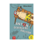 Anton Derinlere Dalıyor