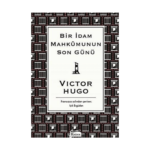 Bir İdam Mahkumunun Son Günü - Koridor Yayıncılık