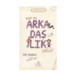 Var Mı Arkadaşlık Gibisi ?