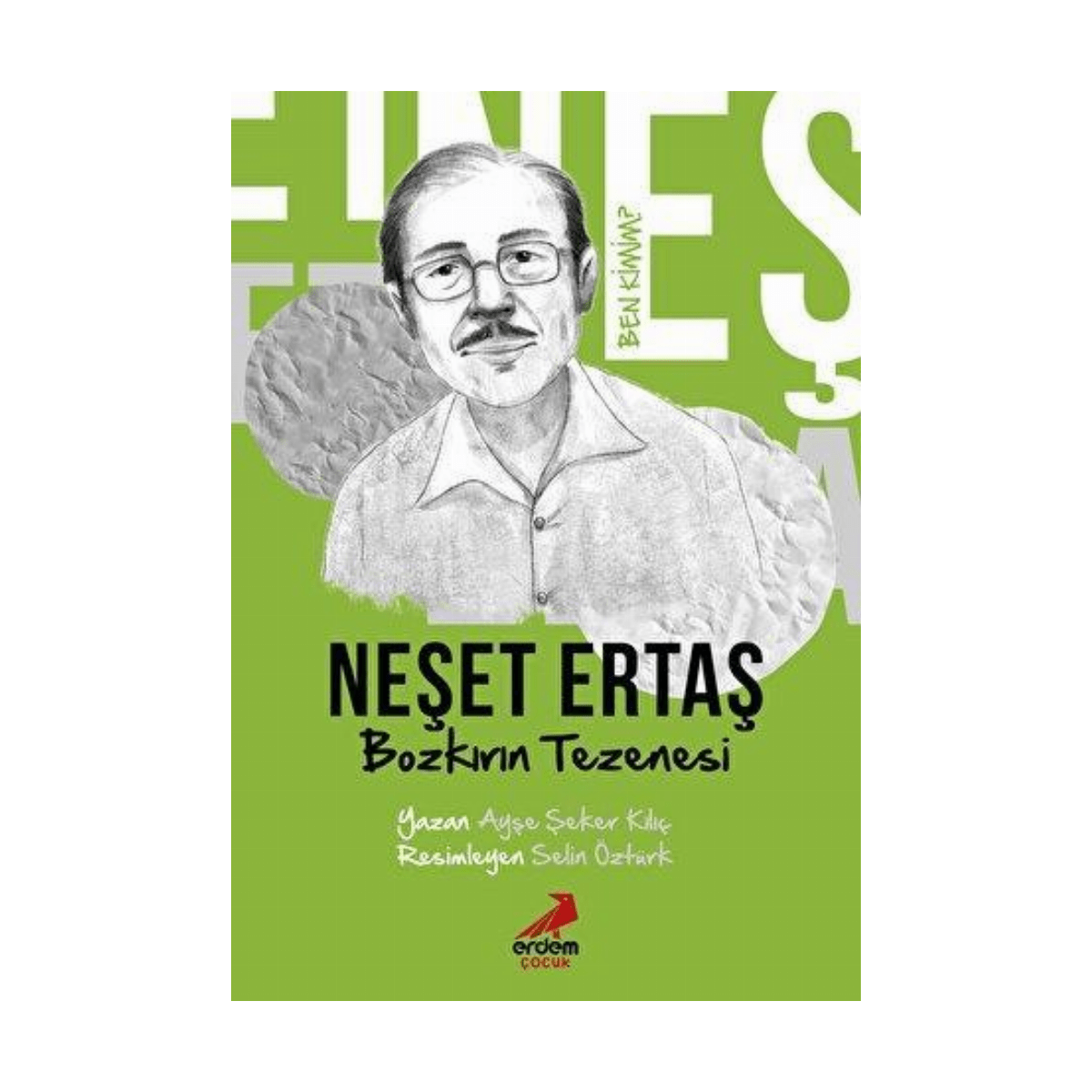 26c24-ben-kimim-bozkirin-tezenesi-neset-ertas-1-1.png Ben Kimim? - Bozkırın Tezenesi Neşet Ertaş - Görsel 1