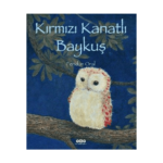 Kırmızı Kanatlı Baykuş