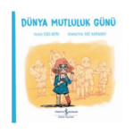 Dünya Mutluluk Günü Ezgi Berk