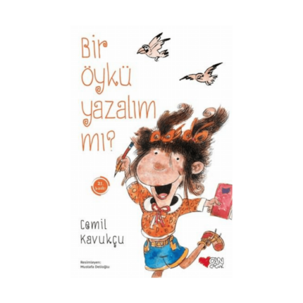 Bir Öykü Yazalım Mı?