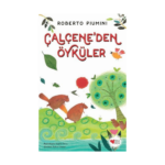Çalçeneden Öyküler