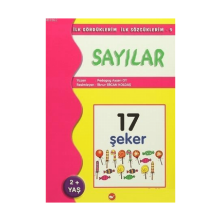 İlk Gördüklerim İlk Sözcüklerim 9 / Sayılar