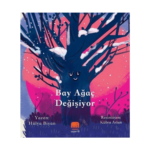 Bay Ağaç Değişiyor