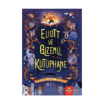 Eliott Ve Gizemli Kütüphane