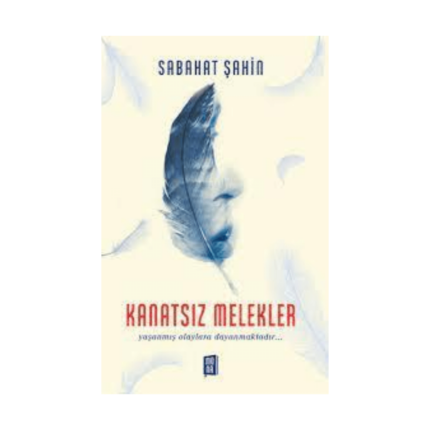 Kanatsız Melekler