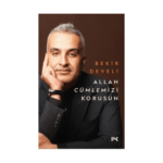 Allah Cümlemizi Korusun