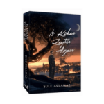 İs Kokan Zeytin Ağacı 2 (Karton Kapak)