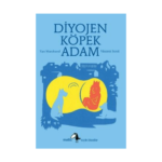 Küçük Filozoflar 8 - Diyojen Köpek Adam