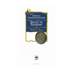 Osmanlı İmparatorluğunda Devlet Ve Ekonomi - 1