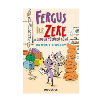 Fergus İle Zeke Ve Okulun Yüzüncü Günü