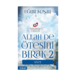 Allah De Ötesini Bırak 2