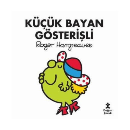 Küçük Bayan Gösterişli