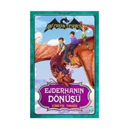 Ahi Evran Efsanesi - Ejderhanın Dönüşü