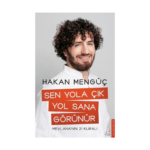Sen Yola Çık Yol Sana Görünür