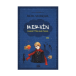 Mervin Esaretten Kurtuluş 2