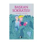 Küçük Filozoflar 23 - Başkan Sokrates