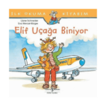 İlk Okuma Kitabım- Elif Uçağa Biniyor