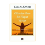 Ölümden Önce Bir Hayat Vardır