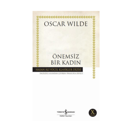 Önemsiz Bir Kadın - Hasan Ali Yücel Klasikleri 292