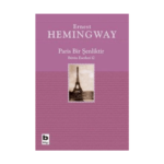 Paris Bir Şenliktir