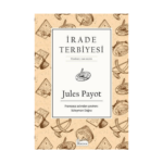 İrade Terbiyesi - Koridor Yayıncılık