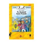 Üç Dedektif Kanıt Peşinde