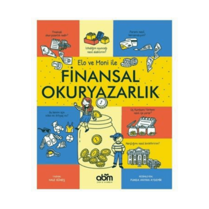 Elo Ve Moni İle Finansal Okuryazarlık