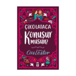 Çikolataca Konuşur Musun