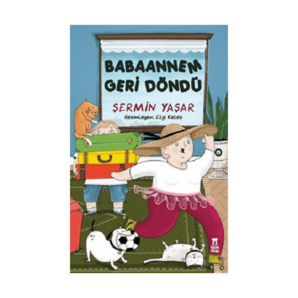 Babaannem Geri Döndü