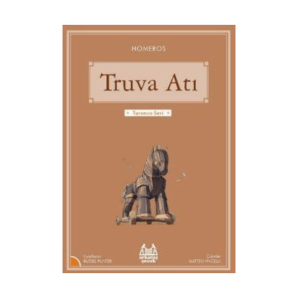 Truva Atı Resimli Turuncu Seri