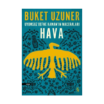 Uyumsuz Defne Kamanın Maceraları- Hava