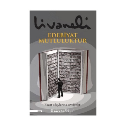 Edebiyat Mutluluktur