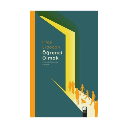 Öğrenci Olmak - İçinizdeki Öğrenciyi Keşfedin