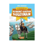 Kanuni Sultan Süleyman İz Bırakanlar