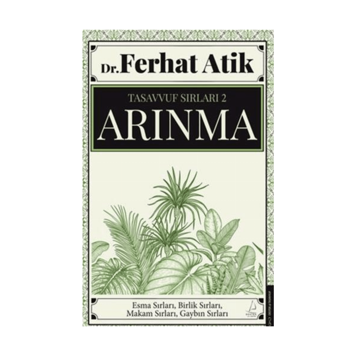 33e2c-tasavvufun-sirlari-2-arinma-1-1.png Tasavvufun Sırları 2 - Arınma - Görsel 1