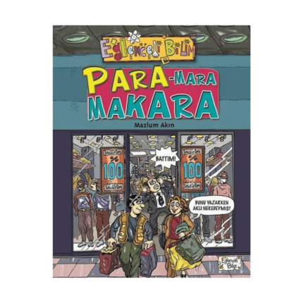 Eğlenceli Bilgi Bilim 104 - Para Mara Makara